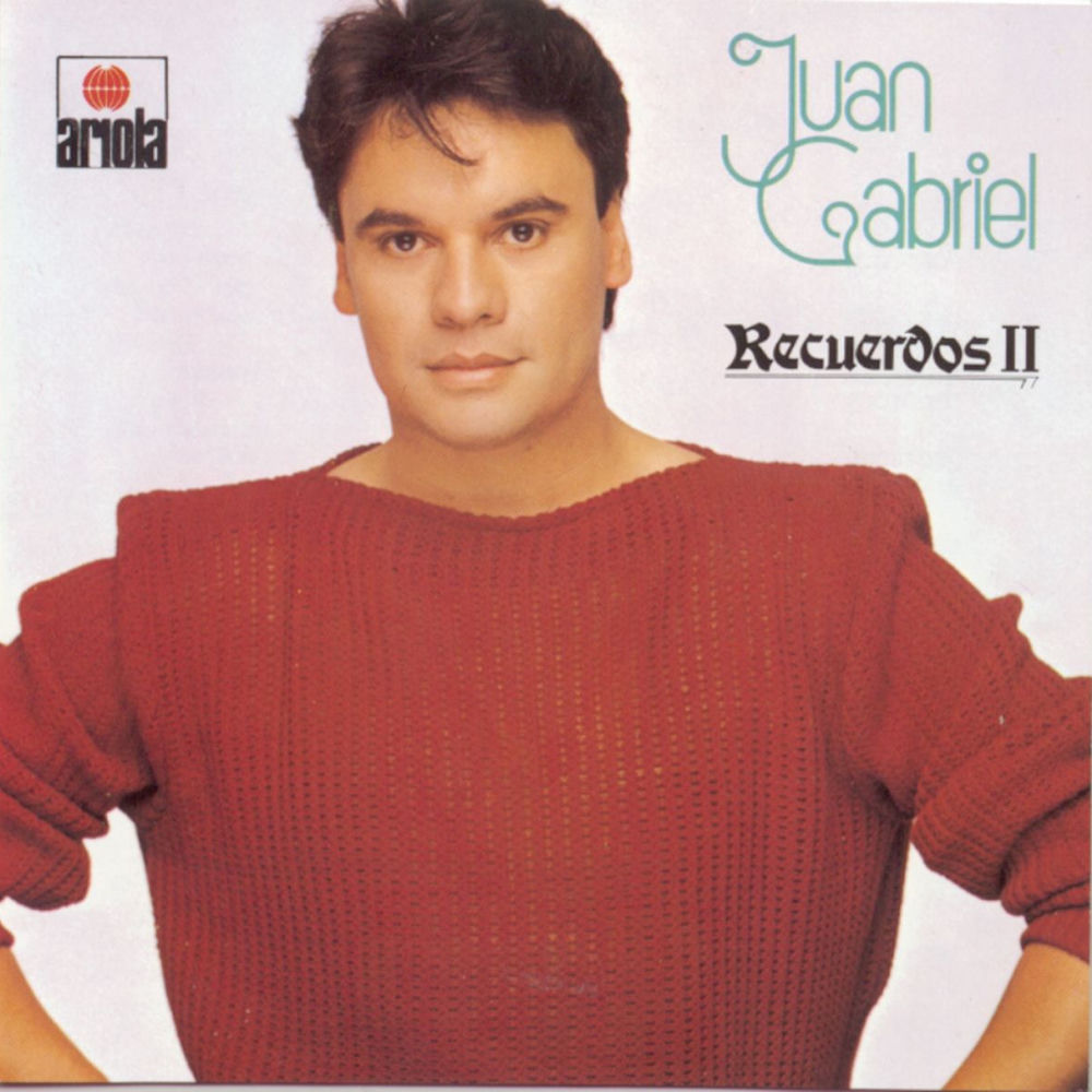 Recuerdos, Vol. II — Juan Gabriel